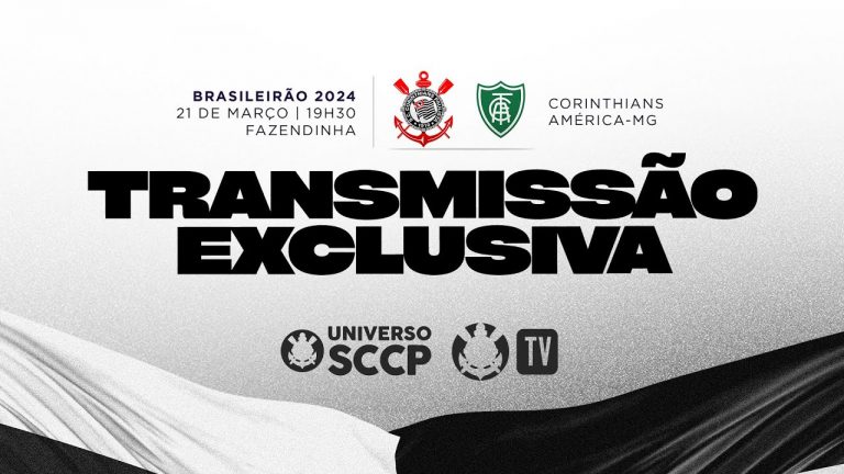 TRANSMISSÃO | Corinthians x América Mineiro | Campeonato Brasileiro Feminino