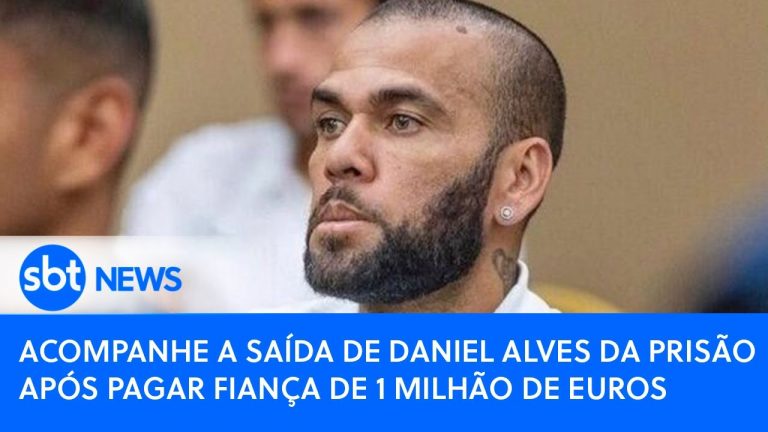 🔴 AO VIVO: acompanhe a saída de Daniel Alves da prisão após pagar fiança de 1 milhão de euros
