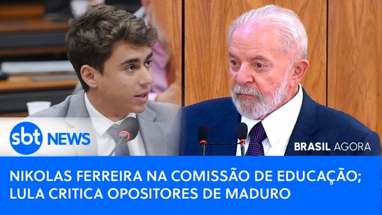 🔴Brasil Agora: Nikolas Ferreira na Comissão de Educação; Lula critica opositores de Maduro