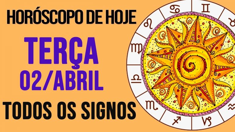 HORÓSCOPO DE HOJE // TERÇA – DIA 02/04/2024 – Todos os Signos [AMOR, TRABALHO E DINHEIRO]