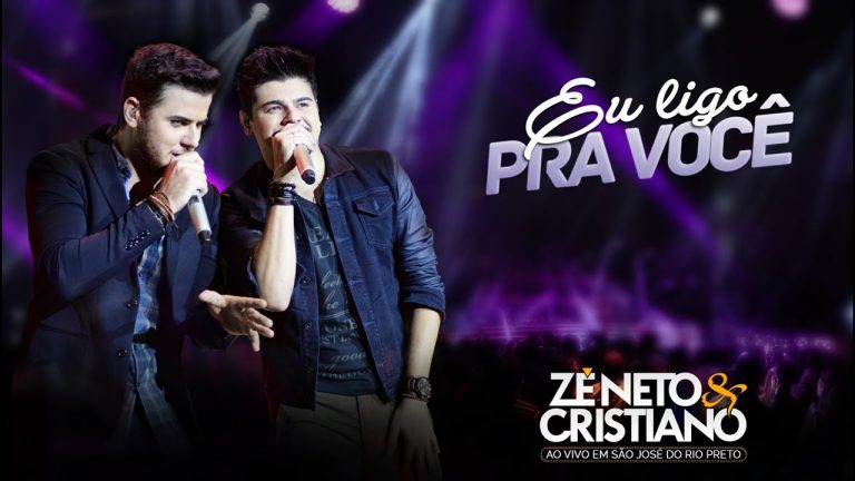 Zé Neto e Cristiano – Eu Ligo Pra Você (DVD Ao vivo em São José do Rio Preto)