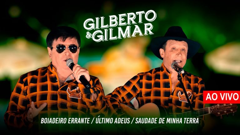 Gilberto e Gilmar –  Boiadeiro Errante / Último Adeus / Saudade De Minha Terra ( Ao Vivo)