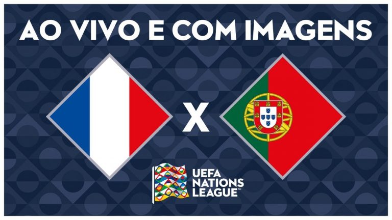 FRANÇA X PORTUGAL (AO VIVO COM IMAGENS) – NATIONS LEAGUE