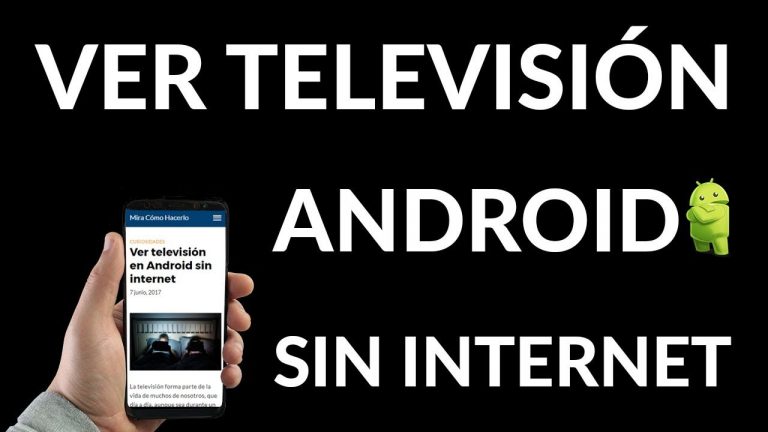 ¿Cómo Ver Televisión en Android SIN Internet?
