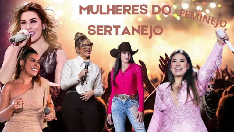 MULHERES DO SERTANEJO – Ana Castela, Marília Mendonça, Simone Mendes e muito mais!!!