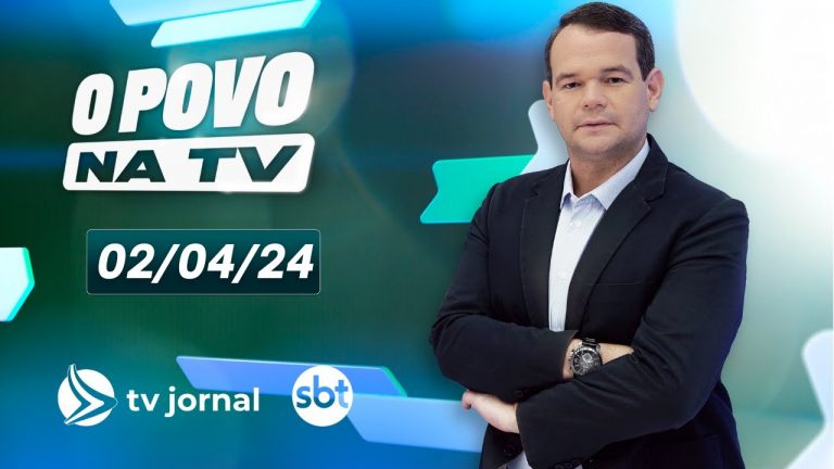 O POVO NA TV AO VIVO com Thiago Raposo | 02.04.24