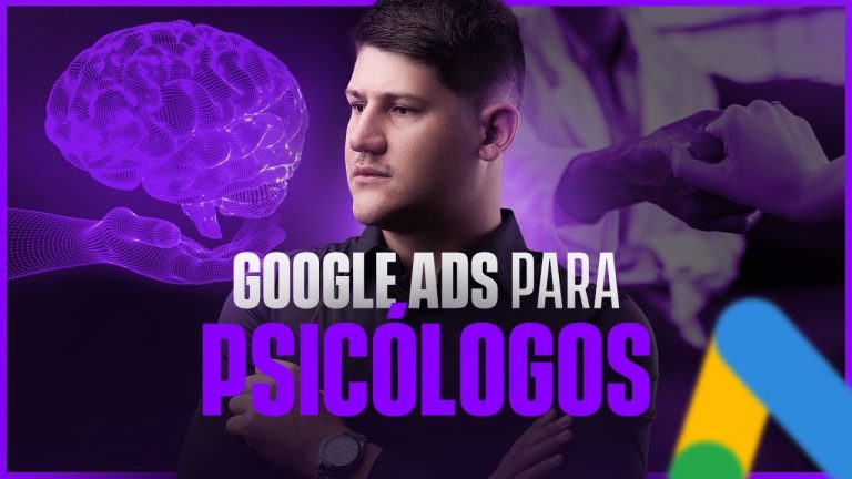 GOOGLE ADS para PSICÓLOGOS | Estrutura Vencedora By @hermanodotrafego