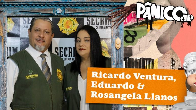 RICARDO VENTURA, EDUARDO E ROSANGELA LLANOS – PÂNICO – 01/04/2024