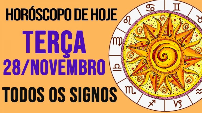 HORÓSCOPO DE HOJE // NOVEMBRO – DIA 28/11/2023 – Todos os Signos