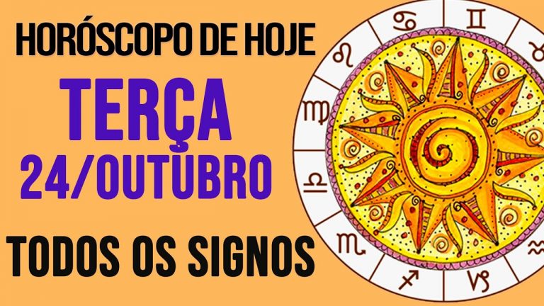 HORÓSCOPO DE HOJE // OUTUBRO – DIA 24/10/2023 – Todos os Signos