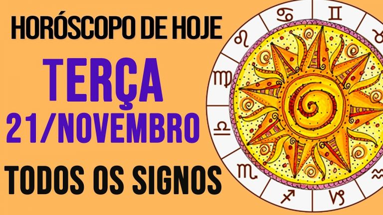 HORÓSCOPO DE HOJE // NOVEMBRO – DIA 21/11/2023 – Todos os Signos
