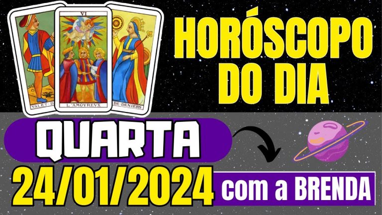 HOROSCOPO DO DIA DE HOJE | QUARTA 24 de JANEIRO de 2024 | PREVISÕES PARA TODOS OS SIGNOS