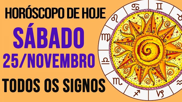HORÓSCOPO DE HOJE // NOVEMBRO – DIA 25/11/2023 – Todos os Signos