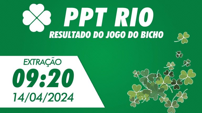 🍀 Resultado da PPT Rio 09:20 – Resultado do Jogo do Bicho De Hoje 14/04/2024
