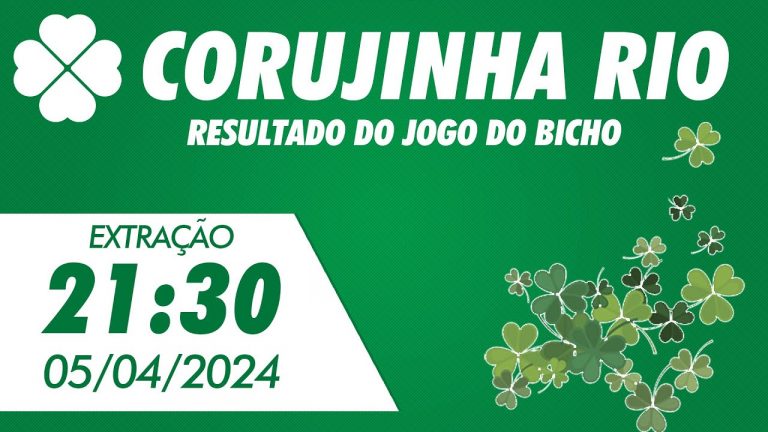 🍀 Resultado da Corujinha Rio 21:30 – Resultado do Jogo do Bicho Coruja RJ 05/04/2024