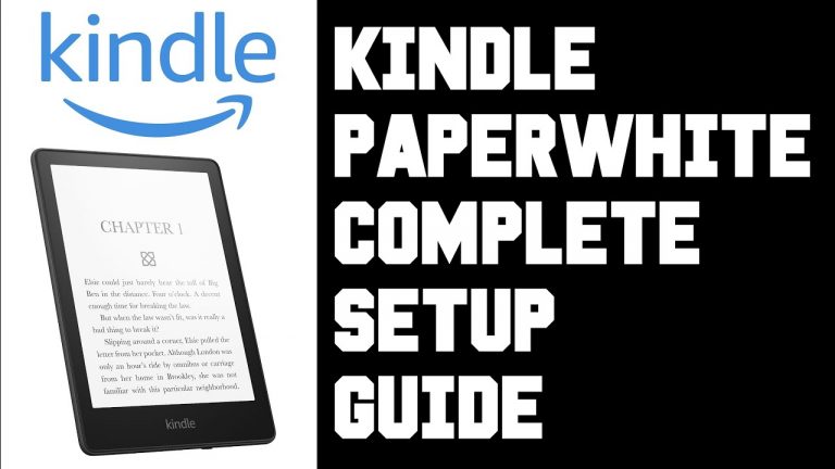 Kindle Paperwhite Setup Step by Step Guide – How To Setup Kindle Paperwhite & Kindle App Tutorial
