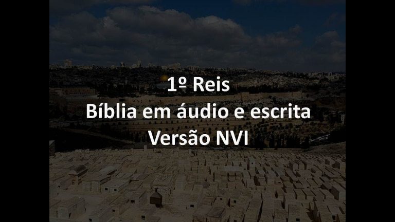 1º Reis Completo – Bíblia em áudio e escrita – Versão NVI
