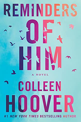 Reminders of Him: A Novel (English Edition)