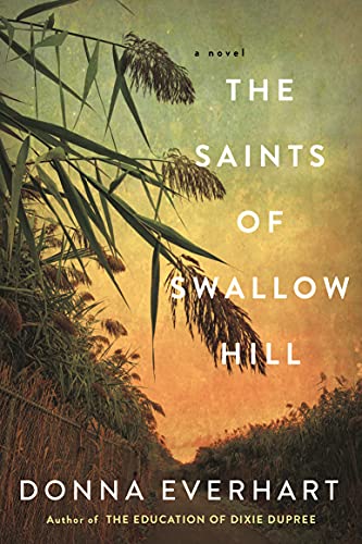 The Saints of Swallow Hill: A Fascinating Depression Era Historical Novel (English Edition)