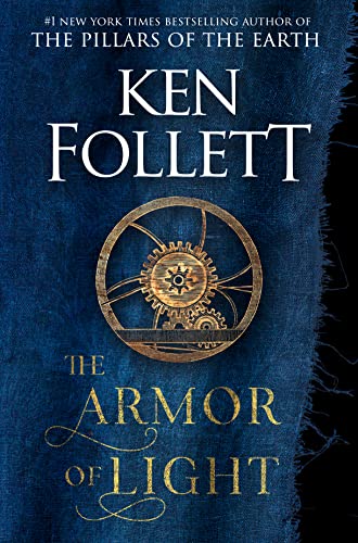 The Armor of Light: A Novel (Kingsbridge Book 5) (English Edition)