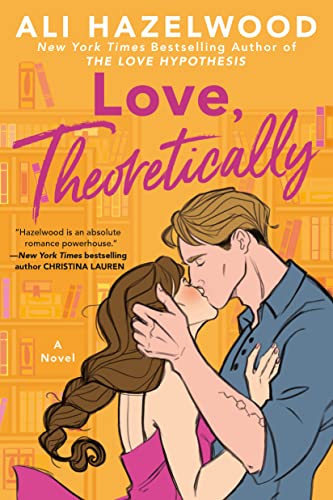 Love, Theoretically (English Edition)