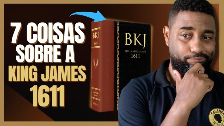 🔴 7 COISAS QUE VOCÊ PRECISA SABER SOBRE A BÍBLIA KING JAMES 1611 – Bkj1611 | Flávio Sacramento