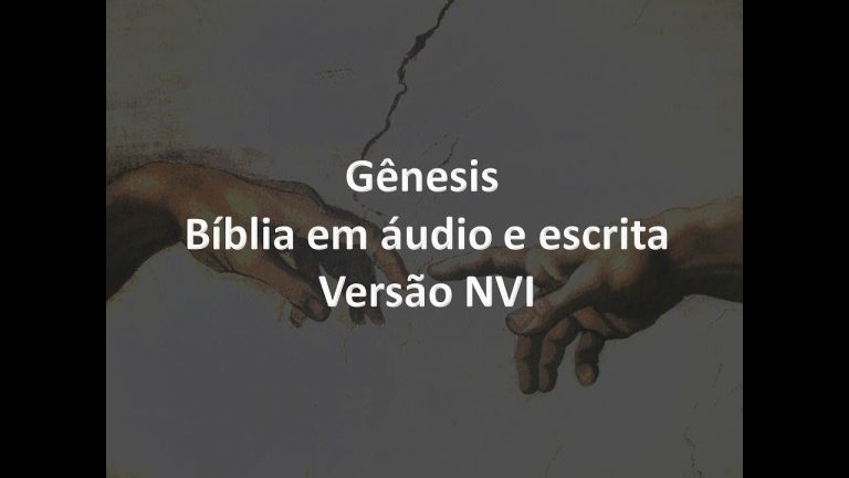 Gênesis Completo – Bíblia em áudio e escrita – Versão NVI