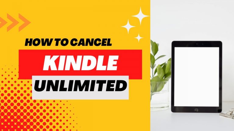 How to Cancel Kindle Unlimited Membership