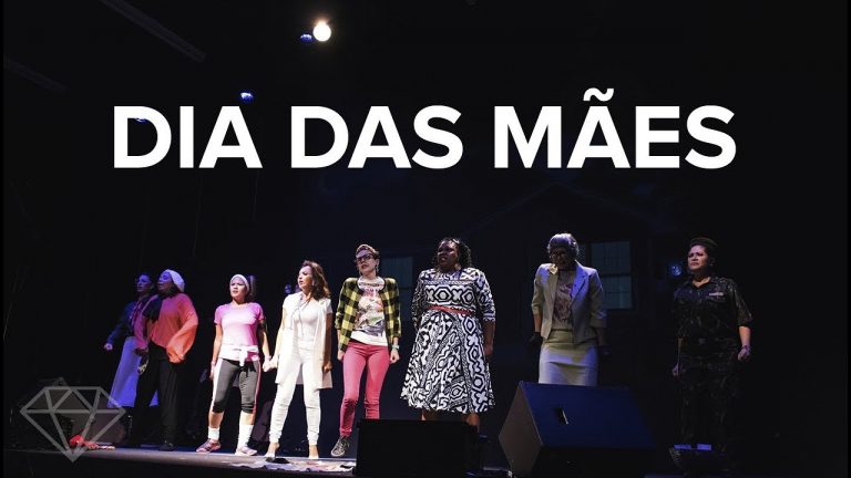 Dia das Mães 2018 – Teatro – Igreja Central SP