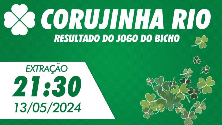 🍀 Resultado da Corujinha Rio 21:30 – Resultado do Jogo do Bicho Coruja RJ 13/05/2024