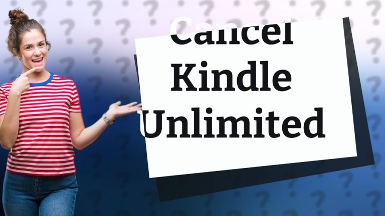 Why can't I cancel my Kindle Unlimited?