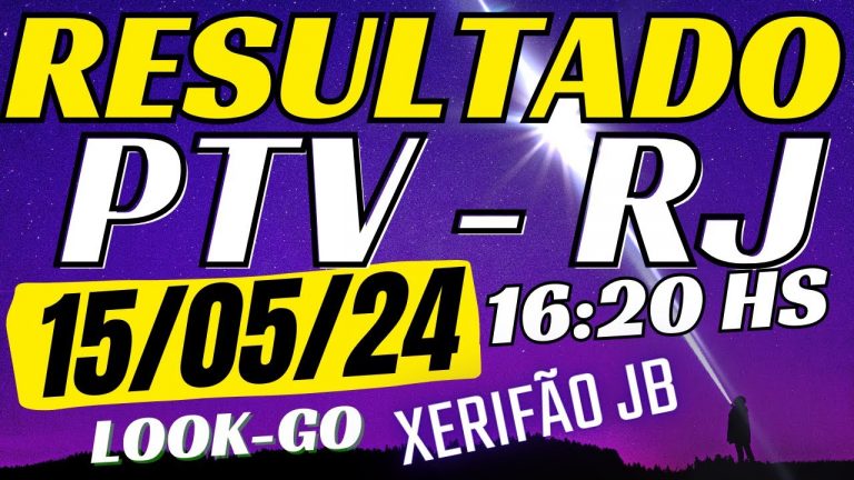 Resultado do jogo do bicho ao vivo – PTV – Look – 16:20 15-05-24