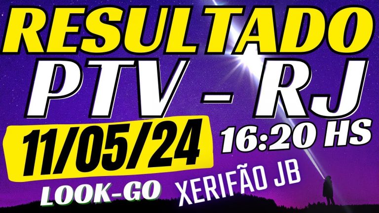 Resultado do jogo do bicho ao vivo – PTV – Look -16:20 11-05-24