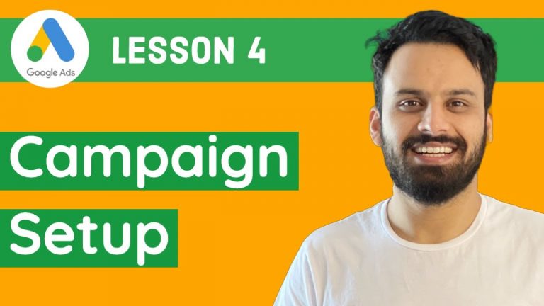 4 – Google Ads Course 2021 [Complete Step By Step Tutorial] – Setup Search campaign