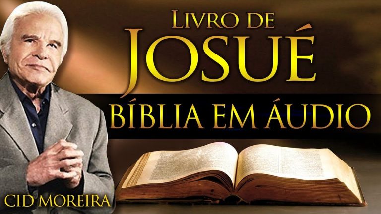 A Bíblia Narrada por Cid Moreira: JOSUÉ 1 ao 24 (Completo)