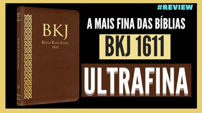 🔴 BÍBLIA KING JAMES 1611 ULTRAFINA – Review BKJ 1611 | Flávio Sacramento