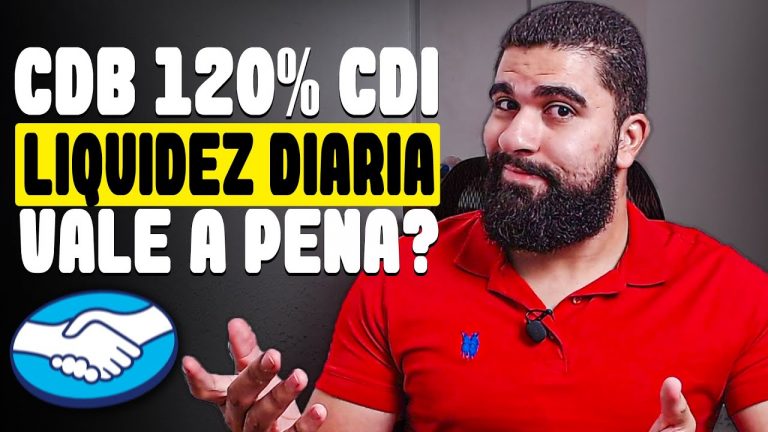 CDB 120% CDI COM LIQUIDEZ DIÁRIA DO MERCADO PAGO: VALE A PENA? QUANTO RENDE? QUAIS OS DETALHES?