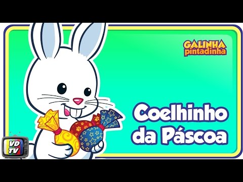 Coelhinho da Páscoa – Galinha Pintadinha DVD 3