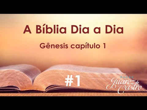 Curso Bíblico #1 – Gênesis Capítulo 1 – Criação do mundo e Criação de Adão – Padre Juarez de Castro