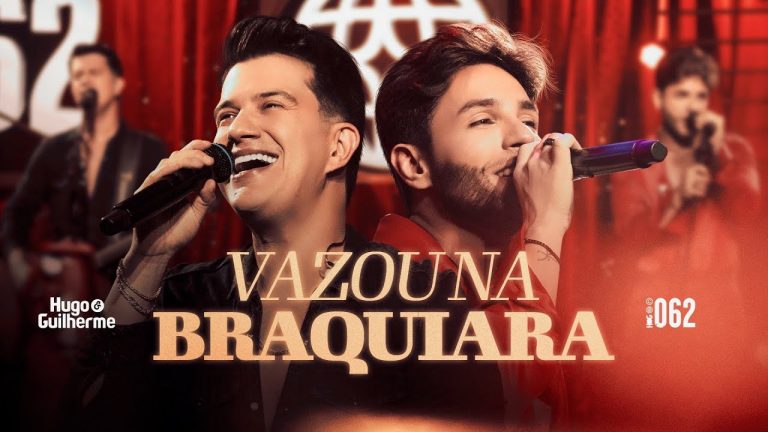 Hugo e Guilherme – Vazou na Braquiara | DVD 062