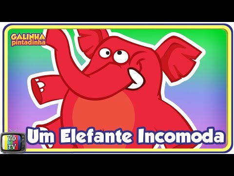 Um Elefante Incomoda – Galinha Pintadinha DVD 2