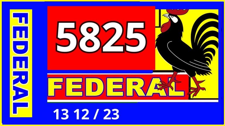 Federal 5825 – Resultado do Jogo do Bicho das 19 horas pela Loteria Federal