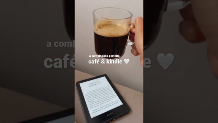 Café & Kindle | Melhor combinação