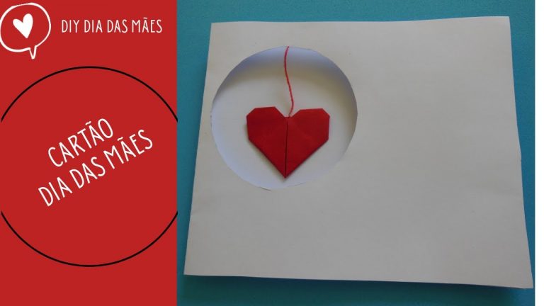 DIY- Dia das Mães – Cartão Coração fácil