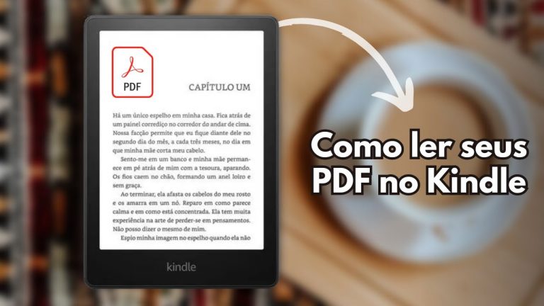 Leitura Ilimitada: Como ler seus PDFs no Kindle