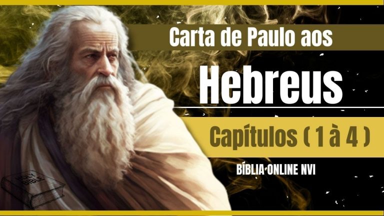 !! IMPERDÍVEL !! Carta de Paulo aos Hebreus: capítulos ( 1 à 4 ) Bíblia Sagrada , Bíblia Online NVI