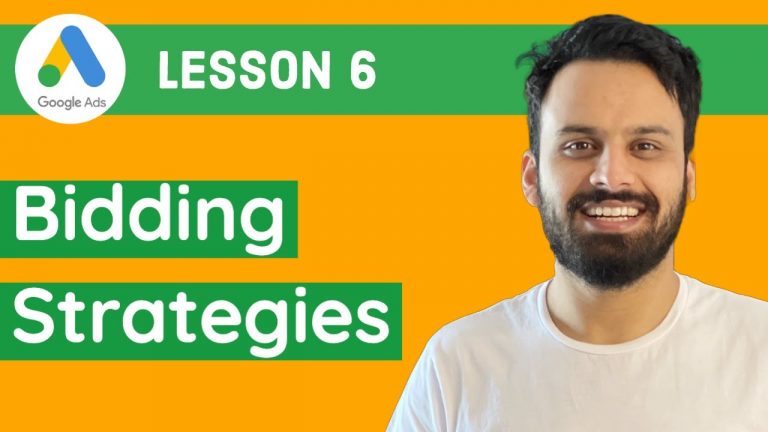 6 – Google Ads Course 2021 [Complete Tutorial for Beginners] – Bidding Strategies