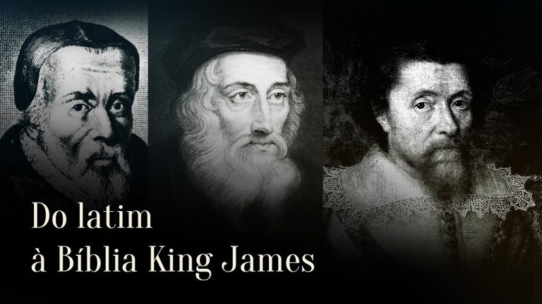 A história da tradução da Bíblia em inglês – do latim à King James