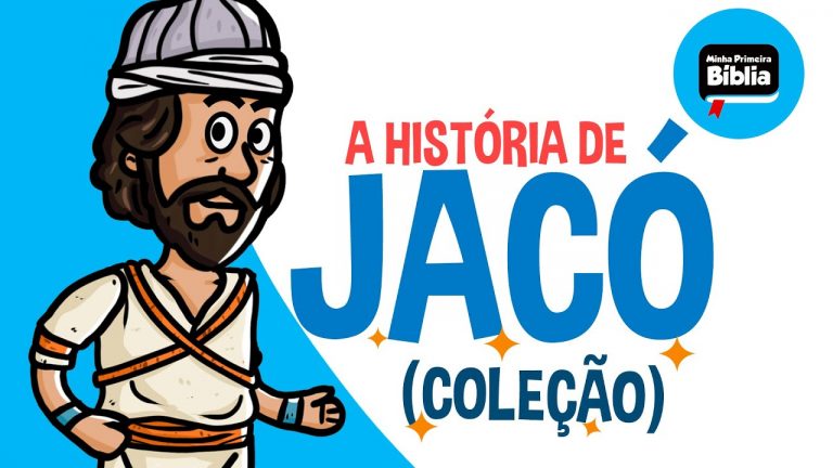 A história de Jacó | Histórias da bíblia | Minha Primeira Bíblia | Coleção