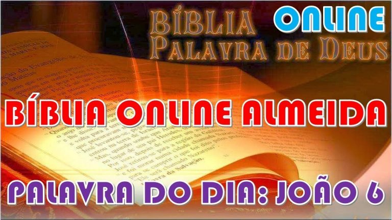 Bíblia Online Almeida – Palavra Do Dia Bíblia – João 6